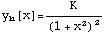 y [x] = K/(1 + x^2)^2  h