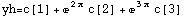 yh=c[1] + ^(2 x) c[2] + ^(3 x) c[3]